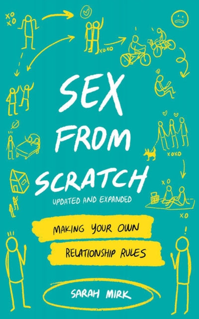 Book cover of: Sex From Scratch. By: Sarah Mirk