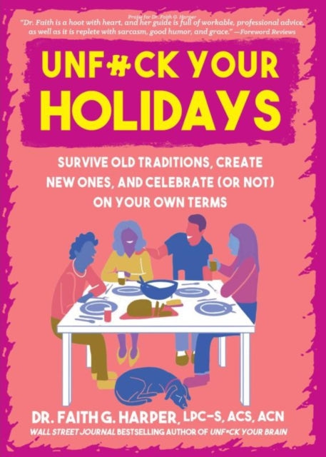 Book cover of: Unfuck Your Holidays