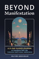 Book cover of: Beyond Manifestation. By: Jessica Mullen