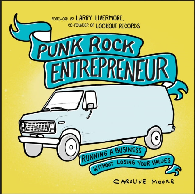 Book cover of: Punk Rock Entrepreneur, 2nd Ed.