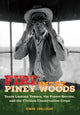Book cover of: Fire in the Piney Woods. By: Edward Cavallerano