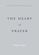 Book cover of: The Heart of Prayer. By: Rupert Spira