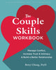 Book cover of: The Couple Skills Workbook. By: Betsy Chung