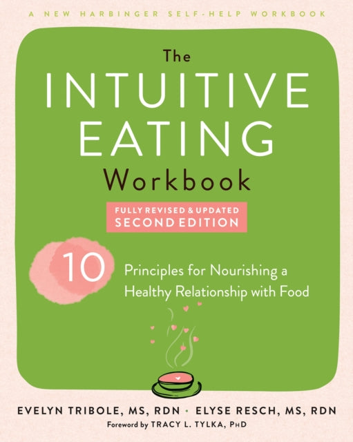 Book cover of: Intuitive Eating Workbook. By: Elyse Resch