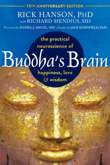Book cover of: Buddha's Brain. By: Rick Hanson