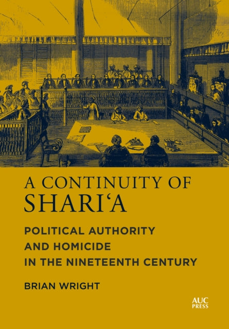 Book cover of: Continuity of Shari‘a. By: Brian Wright