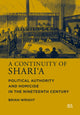 Book cover of: Continuity of Shari‘a. By: Brian Wright