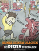 Book cover of: Bringe deinem Drachen bei Regeln zu befolgen