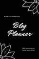Book cover of: Blog Planner. By: Amy Newton