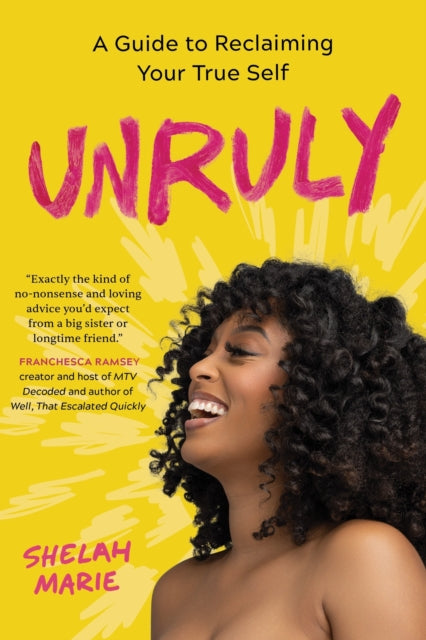 Book cover of: Unruly. By: Shelah Marie