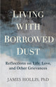 Book cover of: Living with Borrowed Dust