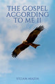 Book cover of: Gospel According to Me II. By: Viliam Majda