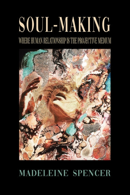 Book cover of: Soul-Making