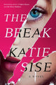 Book cover of: Break. By: Katie Sise
