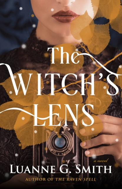 Book cover of: Witch's Lens. By: Luanne G. Smith