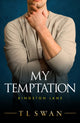 My Temptation 9781662512735 T. L. Swan