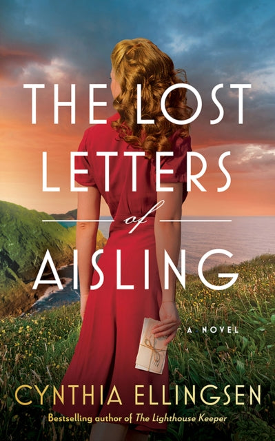 Book cover of: Lost Letters of Aisling. By: Cynthia Ellingsen