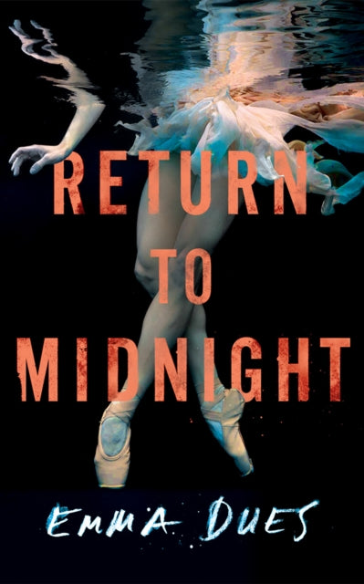Book cover of: Return to Midnight. By: Emma Dues