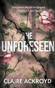 Unforeseen