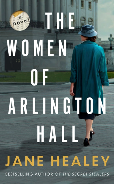 Women of Arlington Hall, A Novel 9781662526503 Jane Healey