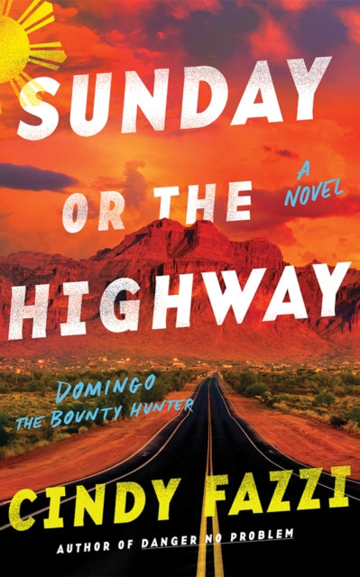 Book cover of: Sunday or the Highway