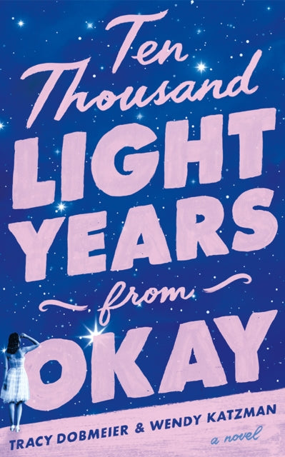 Book cover of: Ten Thousand Light Years from Okay