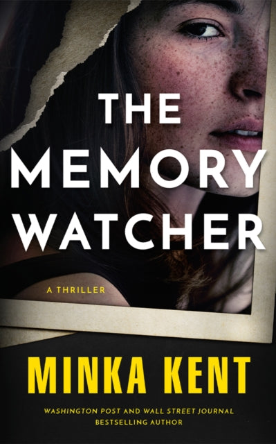 Memory Watcher, A Thriller 9781662531576 Minka Kent