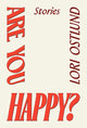 Book cover of: Are You Happy?