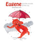 Book cover of: Eugene And the Sounds Of the City. By: Sylvie Auzary-Luton