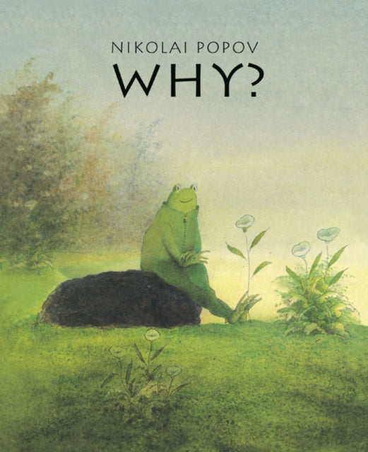 Book cover of: Why?. By: Nikolai Popov