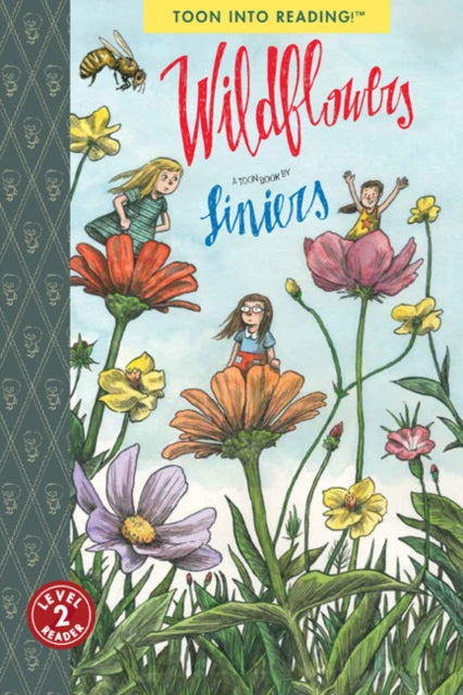 Book cover of: Wildflowers. By: Liniers