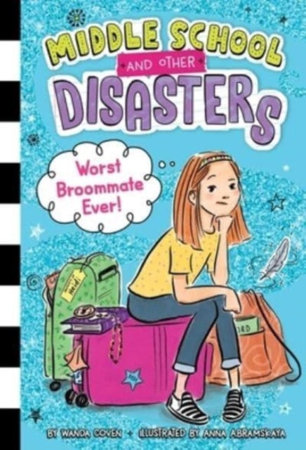 Book cover of: Worst Broommate Ever!. By: Wanda Coven