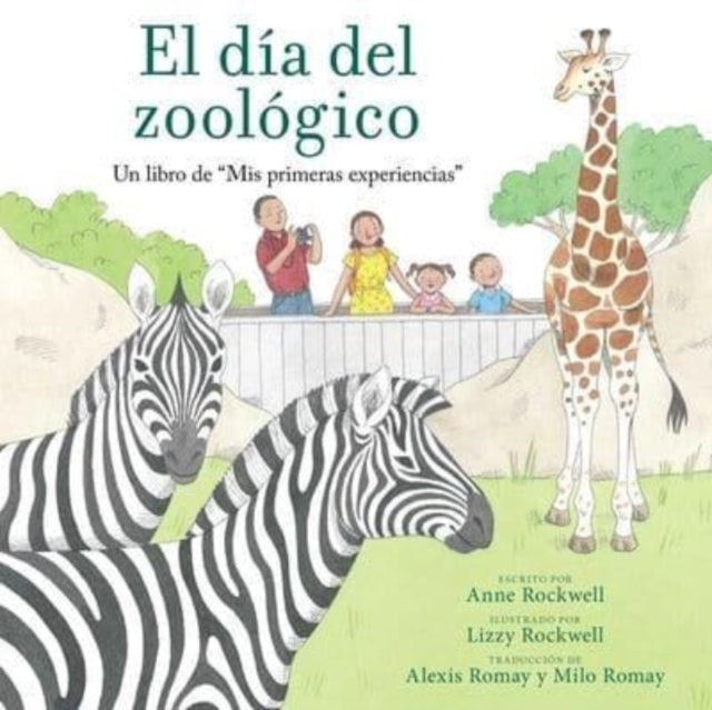 Book cover of: El dia del zoologico (Zoo Day). By: Anne F. Rockwell