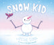 Book cover of: Snow Kid