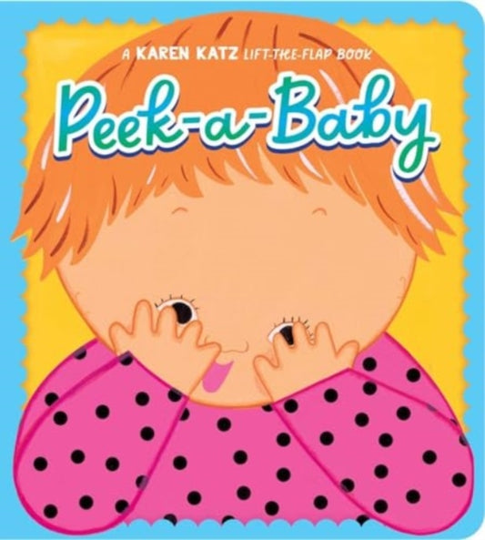 Peek-A-Baby 9781665971645 Karen Katz
