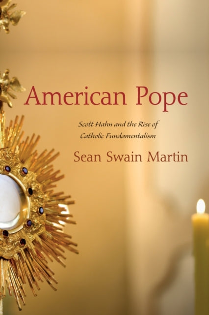 Book cover of: American Pope. By: Sean Swain Martin