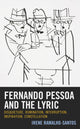Book cover of: Fernando Pessoa and the Lyric. By: Irene Ramalho-Santos