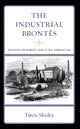 Book cover of: Industrial Brontes. By: Taten Shirley