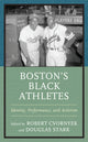 Book cover of: Boston’s Black Athletes