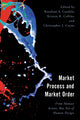 Book cover of: Market Process and Market Order. By: Rosolino A. Candela