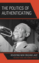 Book cover of: Politics of Authenticating. By: Robert Porter