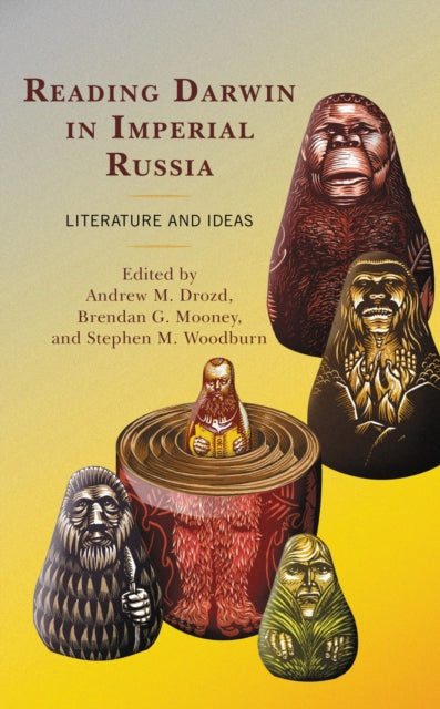 Book cover of: Reading Darwin in Imperial Russia. By: Andrew M. Drozd