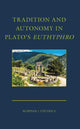 Book cover of: Tradition and Autonomy in Plato's Euthyphro. By: Fischer, Norman J., II