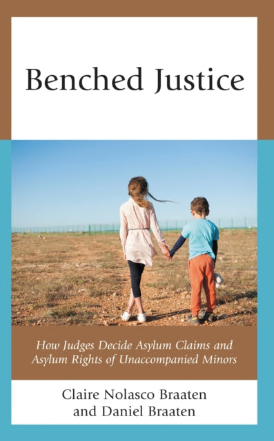 Book cover of: Benched Justice. By: Claire Nolasco Braaten