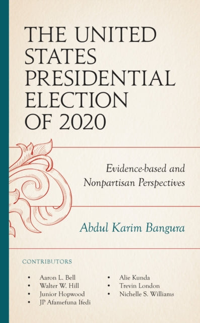 Book cover of: United States Presidential Election of 2020. By: Abdul Karim Bangura