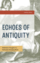 Book cover of: Echoes of Antiquity