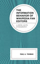 Book cover of: Information Behavior of Wikipedia Fan Editors