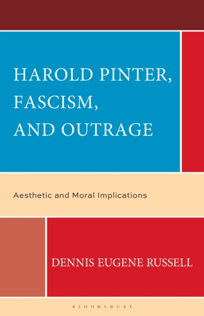 Book cover of: Harold Pinter, Fascism, and Outrage