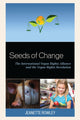 Book cover of: Seeds of Change. By: Jeanette Rowley