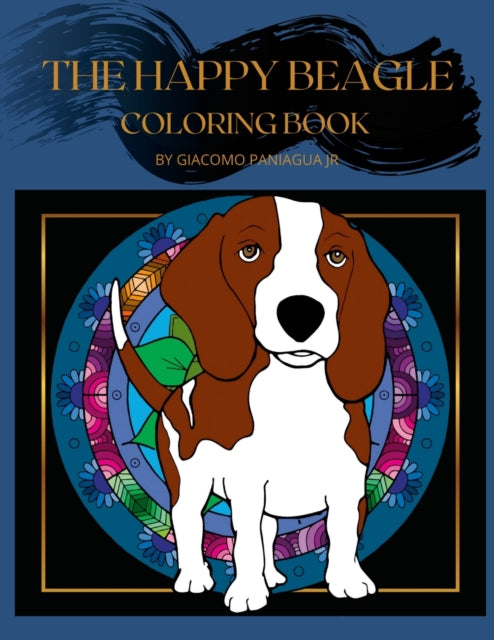 Book cover of: Happy Beagle Coloring Book. By: Paniagua, Giacomo, Jr.